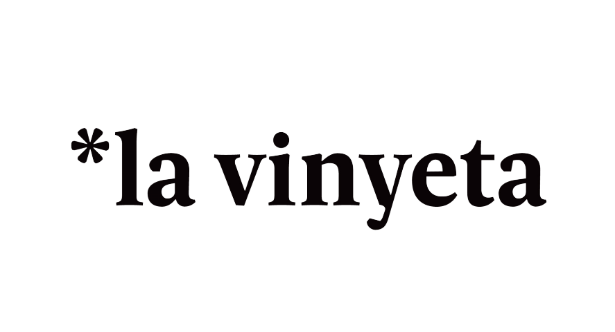 *La Vinyeta